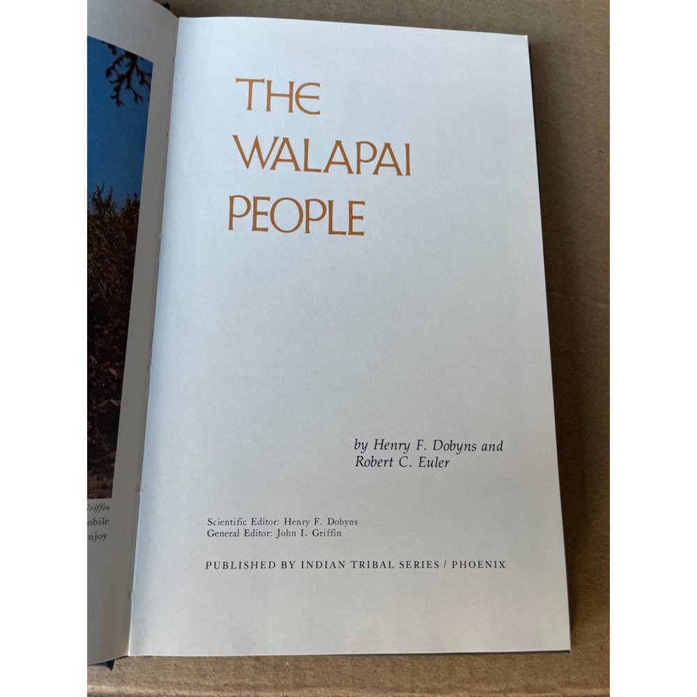 Vintage Walapai People by Henry Dobyns - Cultural Insight